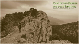 El camí de ses Basses i el pas dels Ermitans (Valldemossa) 25-8-2013