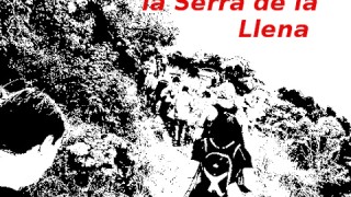 26a DIADA DEL CAMÍ DE MUNTANYA: SERRA DE LA LLENA (SANT MIQUEL DE LA TOSCA)