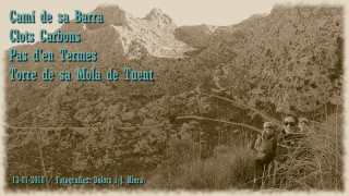 187 - Camí de sa Barra - pas d'en Termes - torre de sa Mola 13-1-2018