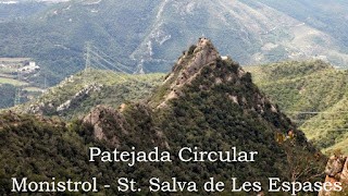 Patejada Circular : Monistrol - St. Salvador de Les Espases