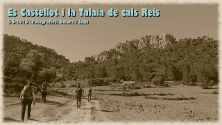 Es Castellot i Talaia de cals Reis (Orient) 5-6-2016